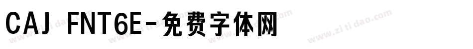 CAJ FNT6E字体转换